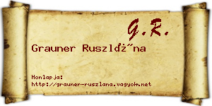 Grauner Ruszlána névjegykártya